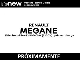Imagen de RENAULT Mégane E-Tech Equilibre Optimum Charge EV60 160kW