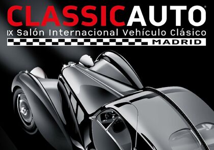 ClassicAuto Madrid 2018, los clásicos invaden la capital este fin de semana