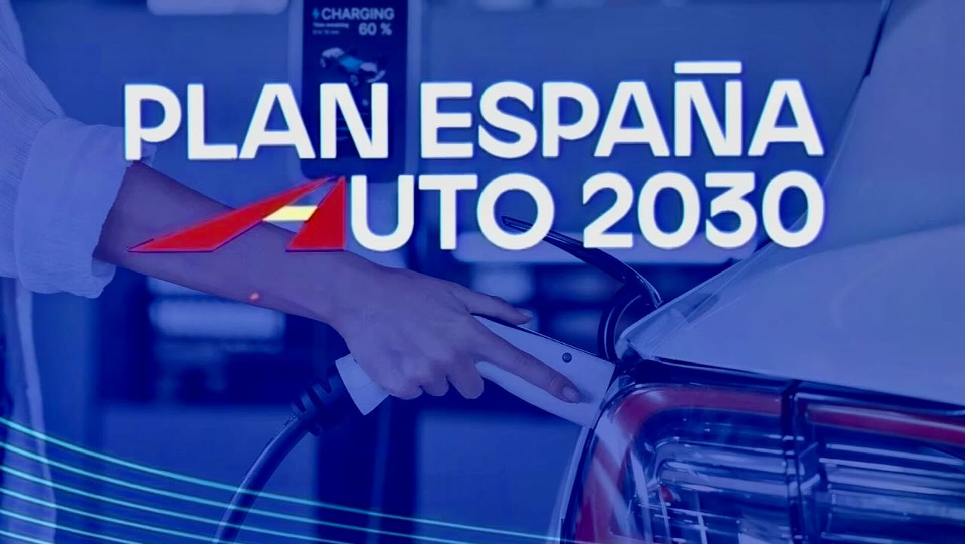 Plan España Auto 2030: análisis de la hoja de ruta para la electrificación total del sector automovilístico español